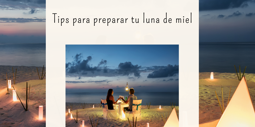 tips para tu luna de miel