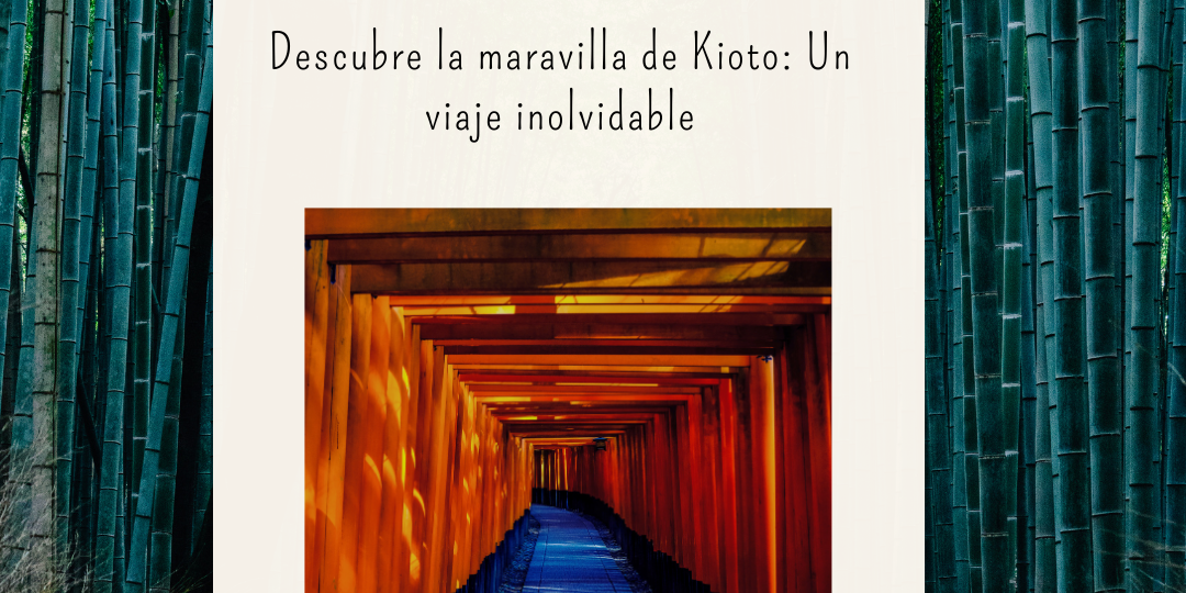 Viaje a kioto