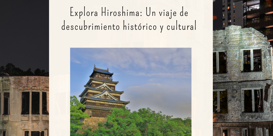 viaje hiroshima